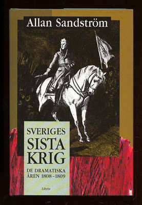 Allan Sandström : Sveriges sista krig