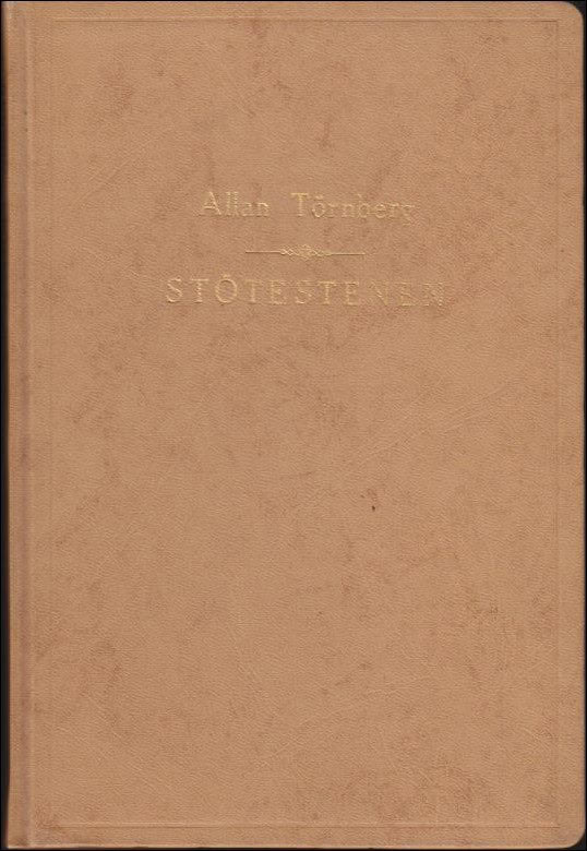 Allan Törnberg : Stötestenen