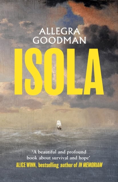 Allegra Goodman : Isola