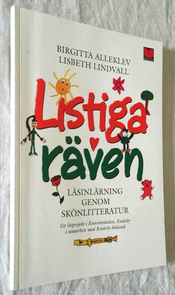 Alleklev, Birgitta ; Lindvall, Lisbeth : Listiga räven