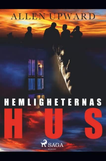 Allen Upward : Hemligheternas hus