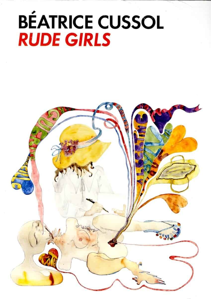 Allgårdh, Sophie ; Deepwell, Katy : Béatrice Cussol : rude girls