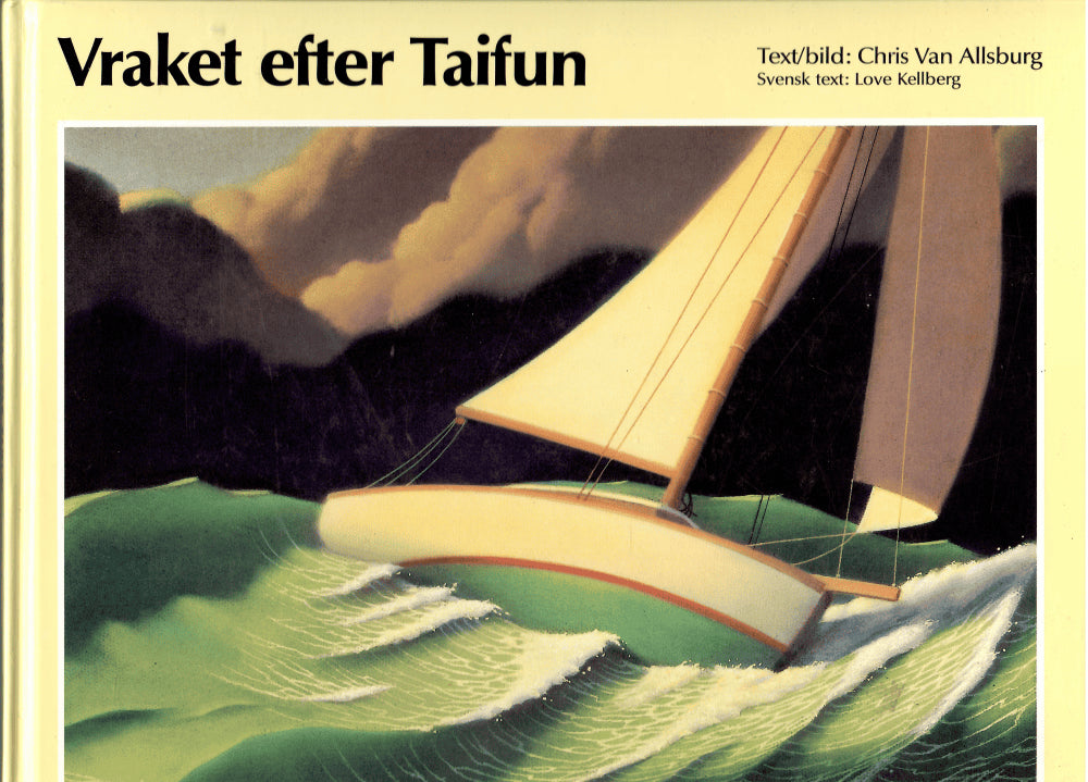 Allsburg, Chris van Text/bild : Vraket efter Taifun