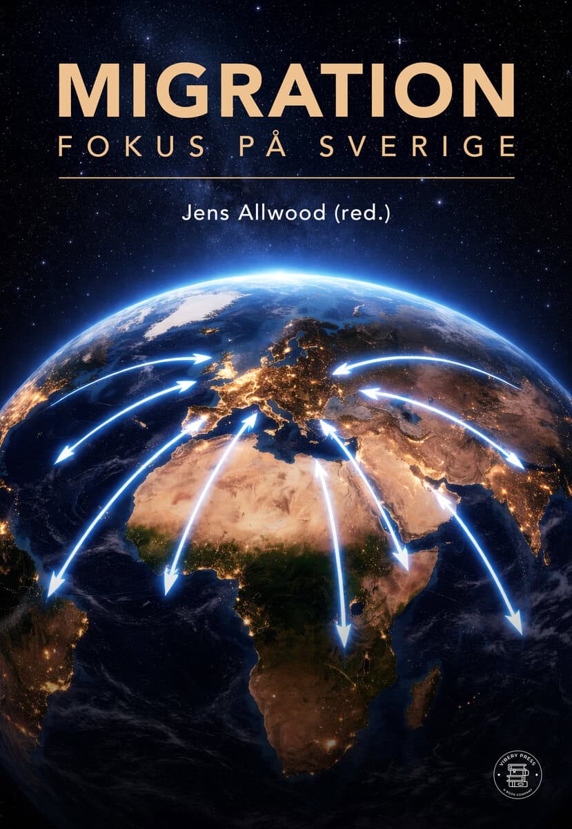 Allwood, Jens ; Ahlsén, Elisabeth ; Gustavsson, Anders ; Hübinette, Tobias ; Fletcher, John ; Turunc, Cenab ; Stenson, Torbjörn ; Söhrman, Ingmar ; Eriksson, Leif : Migration