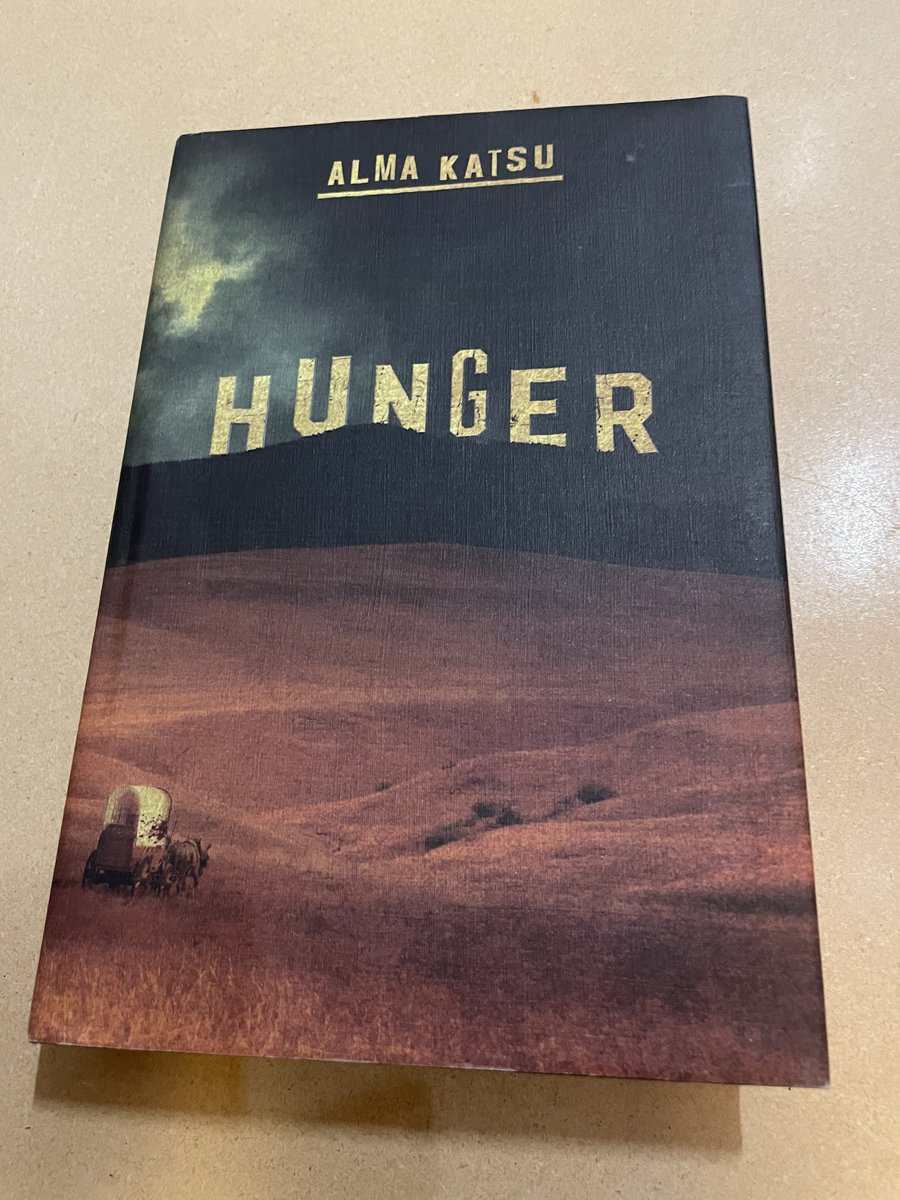 Alma Katsu : Hunger