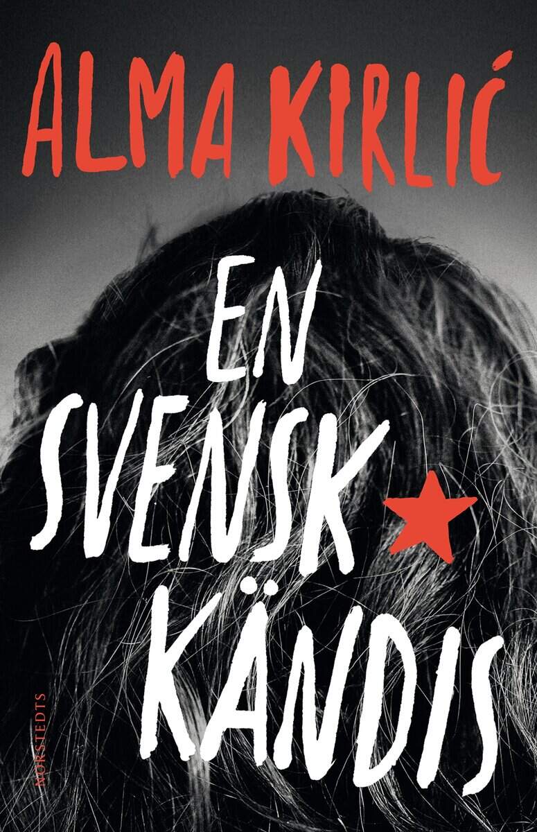 Alma Kirlic : En svensk kändis