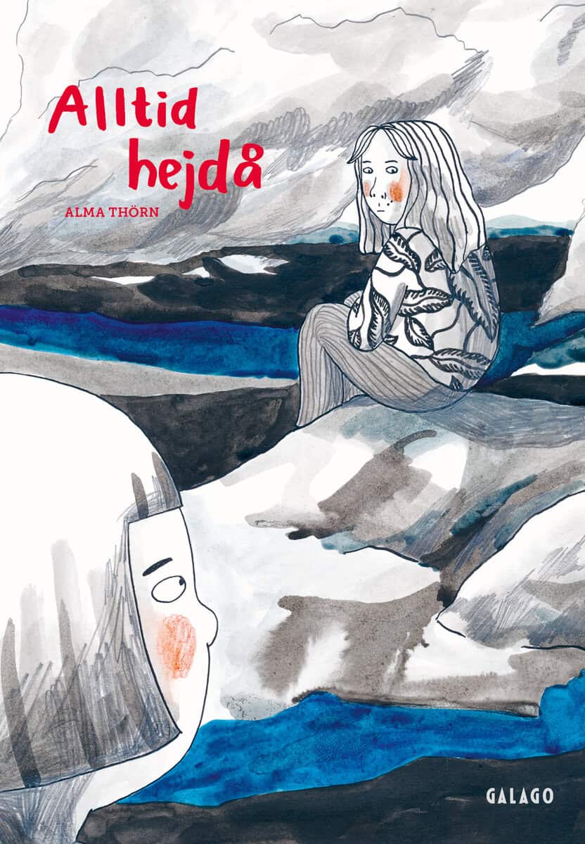 Alma Thörn : Alltid hejdå