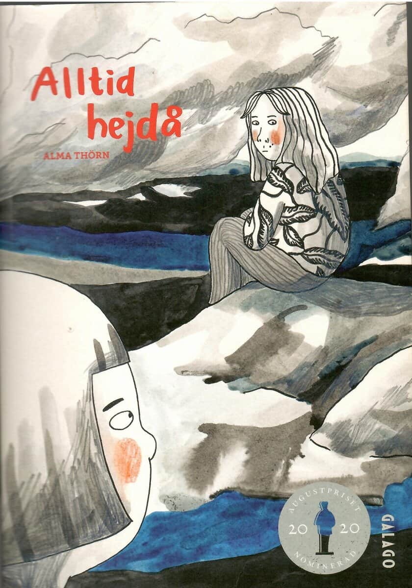 Alma Thörn : Alltid hejdå