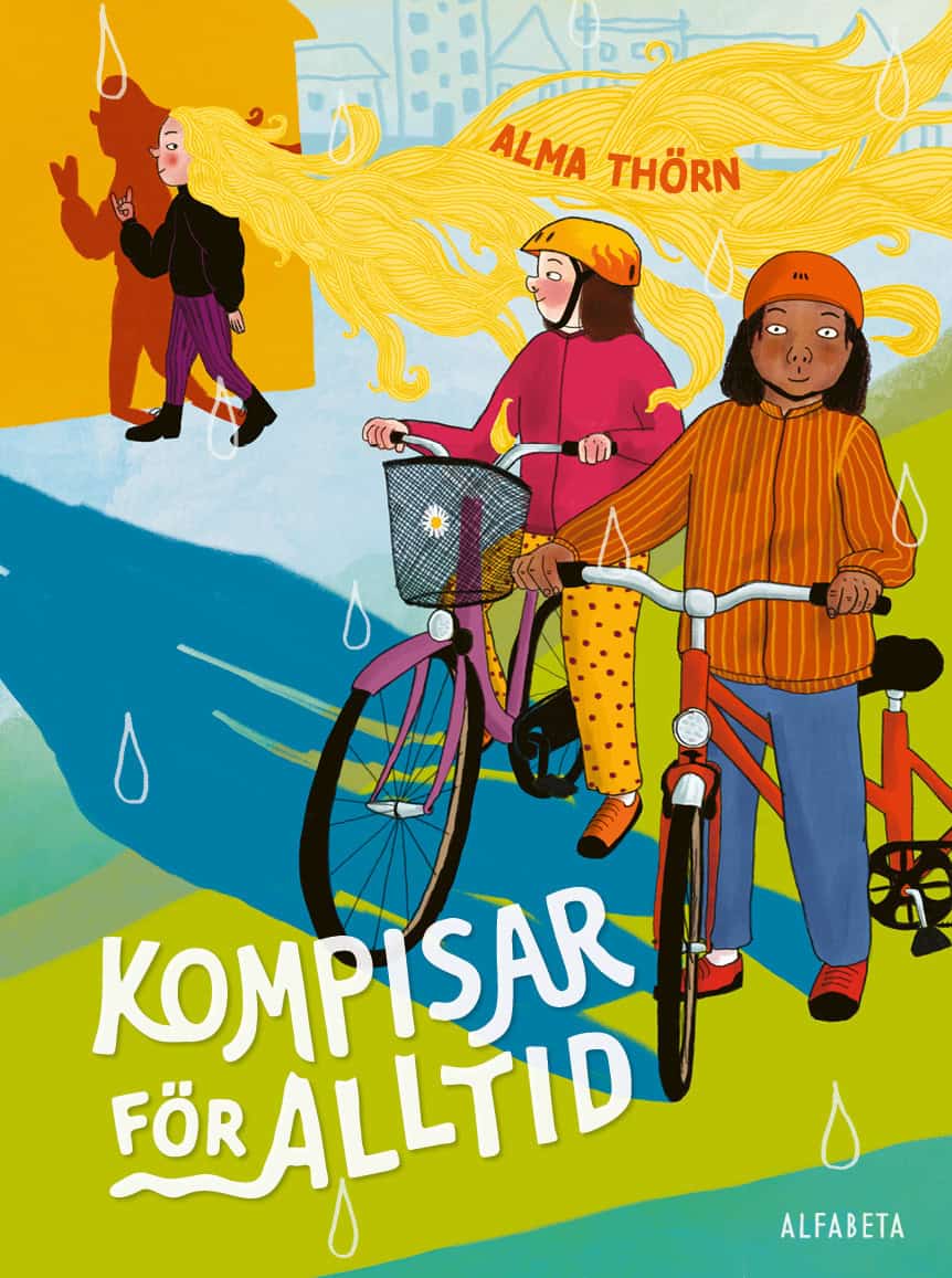 Alma Thörn : Kompisar för alltid