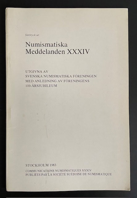 Almer, Yngve ; Carlsson, Ingemar. : Äkta och falska guldklippingar 1587-1626.