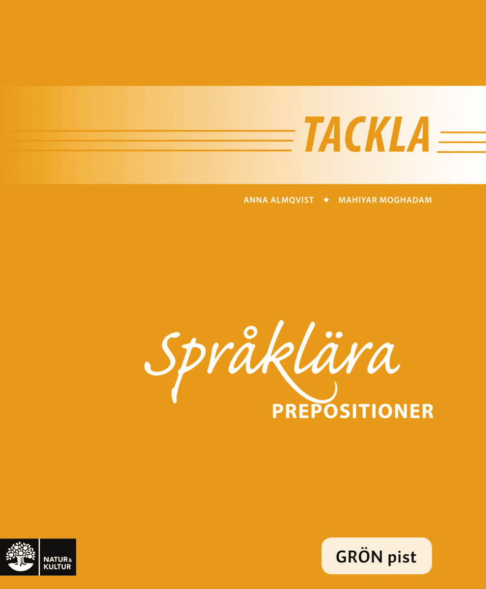 Almqvist, Anna ; Moghadam, Mahiyar : Tackla Språklära Prepositioner Blå pist