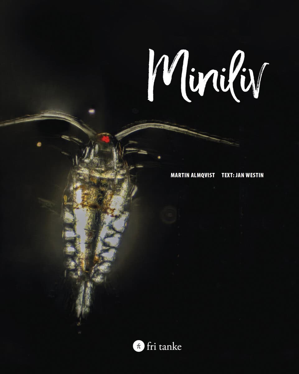 Almqvist, Martin; Westin, Jan : Miniliv