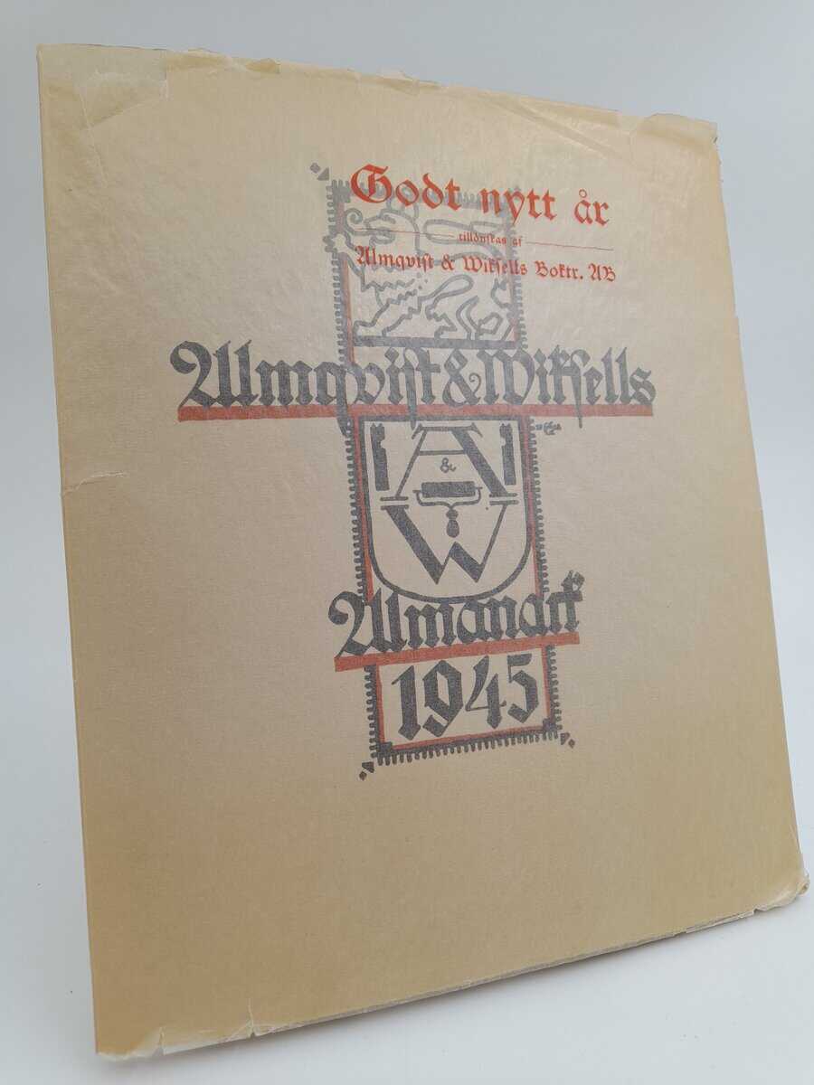 Almqvist ; Wiksell : Almqvist & Wiksells almanack 1945