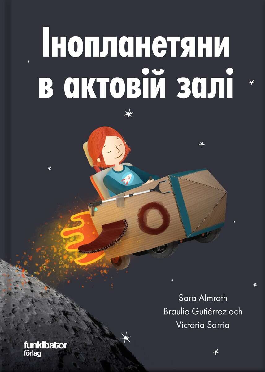 Almroth, Sara ; Fransén, Lars : Utomjordingar i aulan (ukrainska)