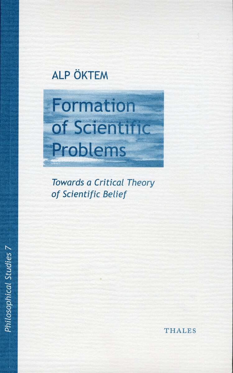 Alp Öktem : Formation of scientific problems