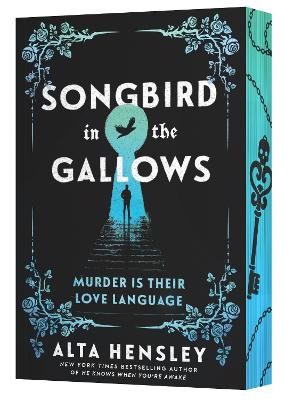 Alta Hensley : Songbird in the Gallows