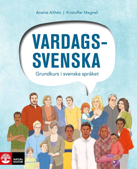 Althén, Anette ; Magnell, Kristoffer : Vardagssvenska