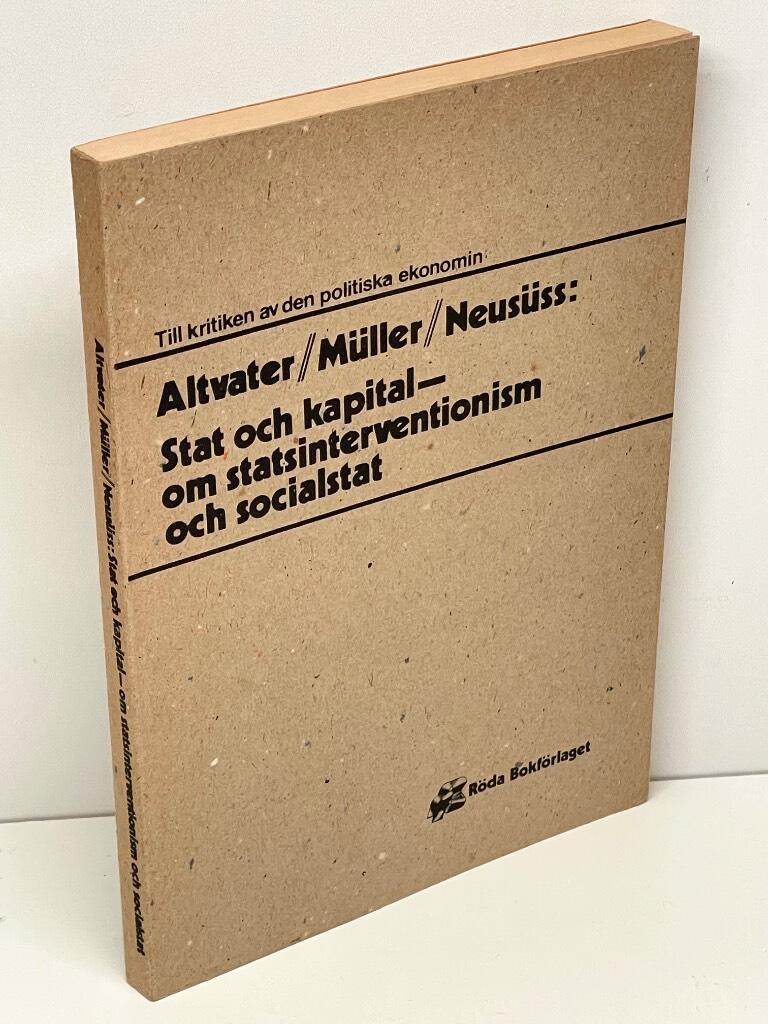 Altvater, Elmar ; Müller, Wolfgang ; Neusüss, Christel : Stat och kapital