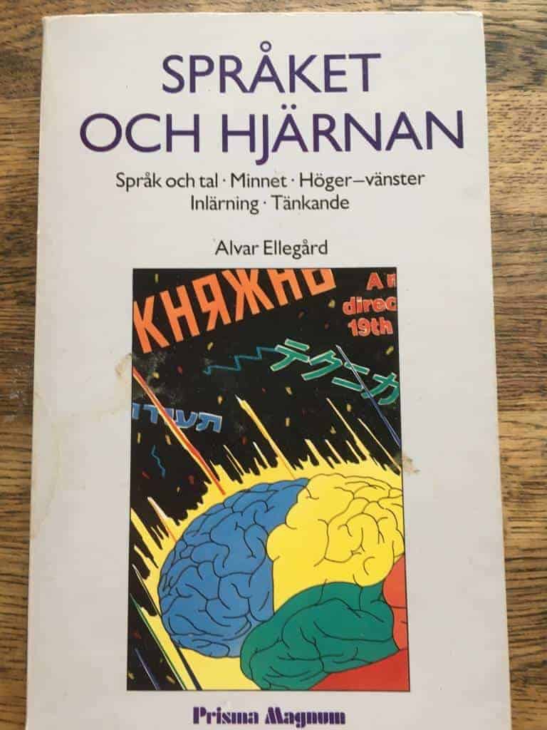 Alvar Ellegård : Språket och hjärnan