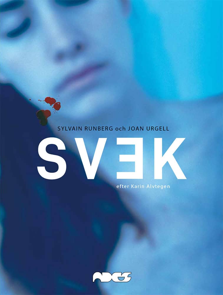 Alvtegen, Karin ; Runberg, Sylvain : Svek