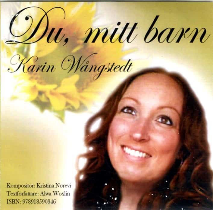 Alwa Woxlin : Du, mitt barn