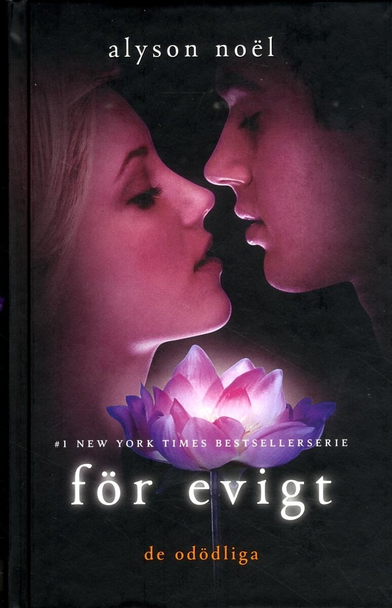 Alyson Noël : För evigt