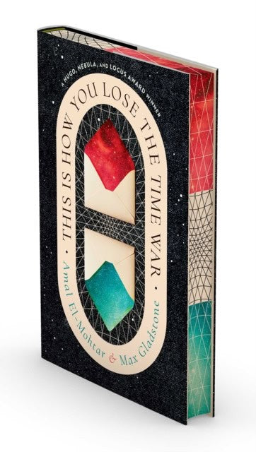 Amal El-Mohtar : This Is How You Lose the Time War (Deluxe Edition)