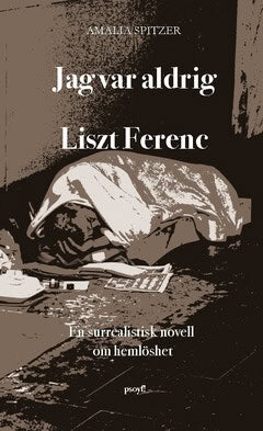 Amalia Spitzer : Jag var aldrig Liszt Ferenc