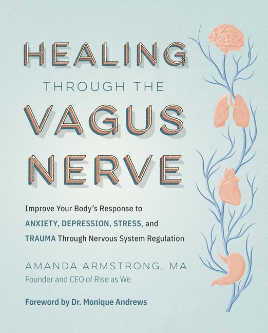 Amanda Armstrong : Healing through the vagus nerve