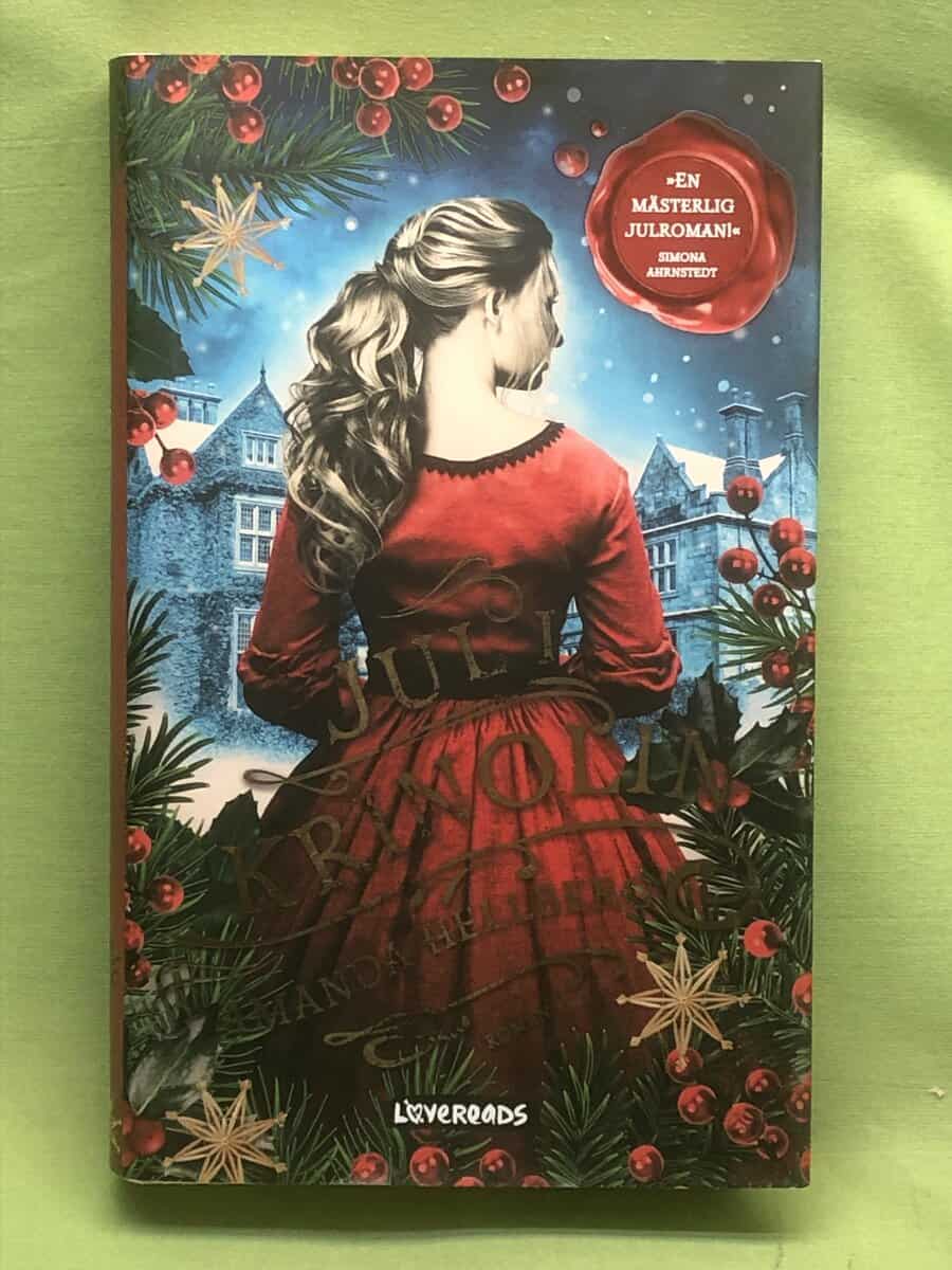 Amanda Hellberg : Jul i krinolin