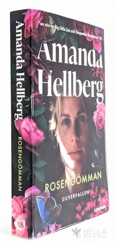 Amanda Hellberg : Rosengömman - Silverfallen - Bok 1