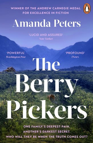 Amanda Peters : The Berry Pickers