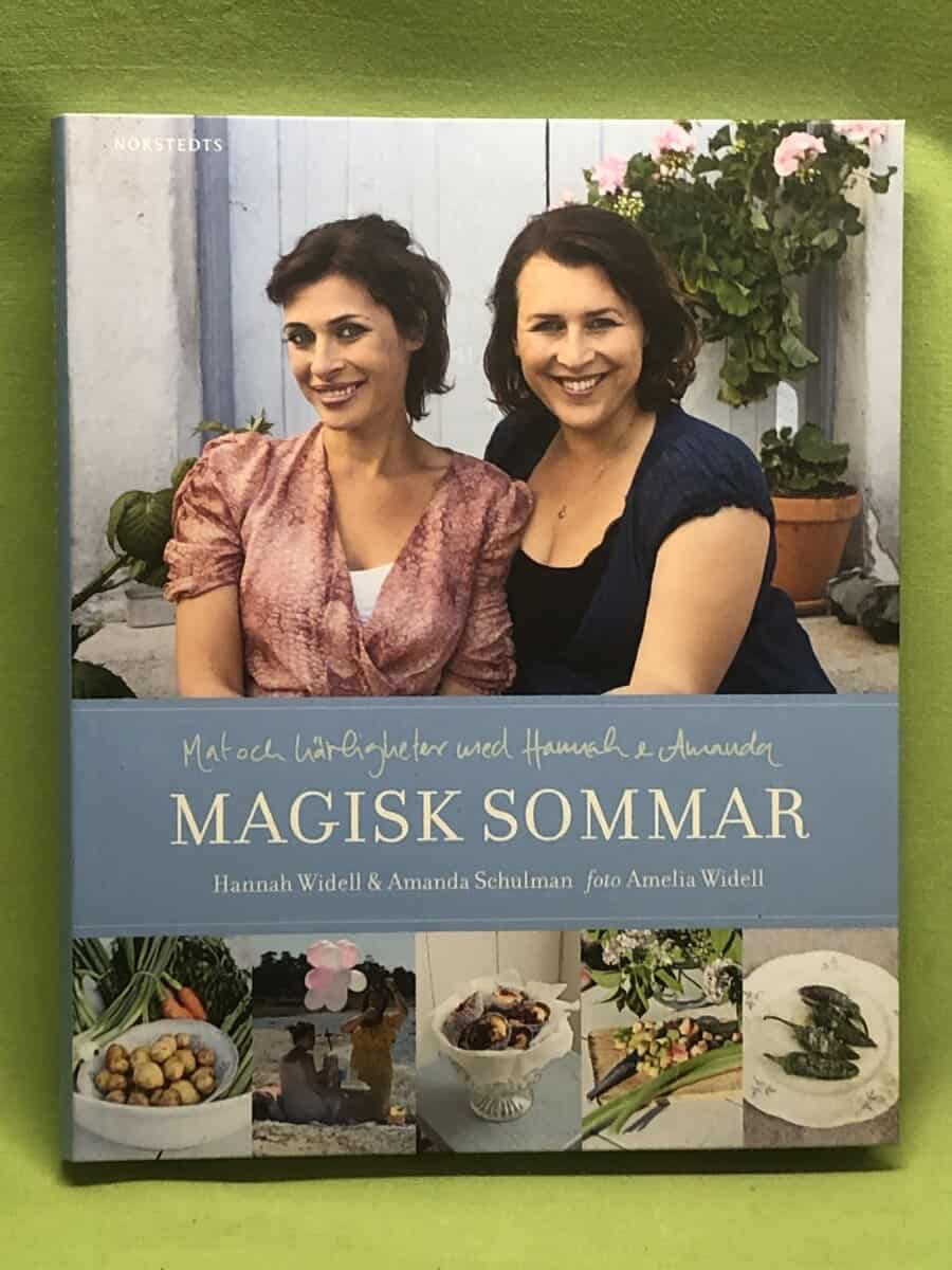 Amanda Schulman Hannah Widell : Magisk sommar