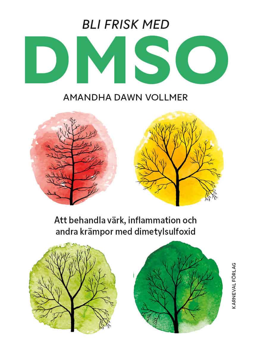 Amandha Dawn Vollmer : Bli frisk med DMSO