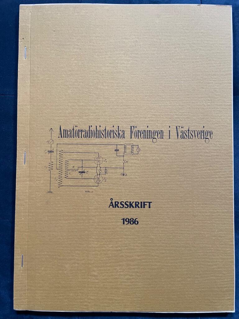 Amatörradiohistoriska Föreningen i Västsverige Årsskrift 1986
