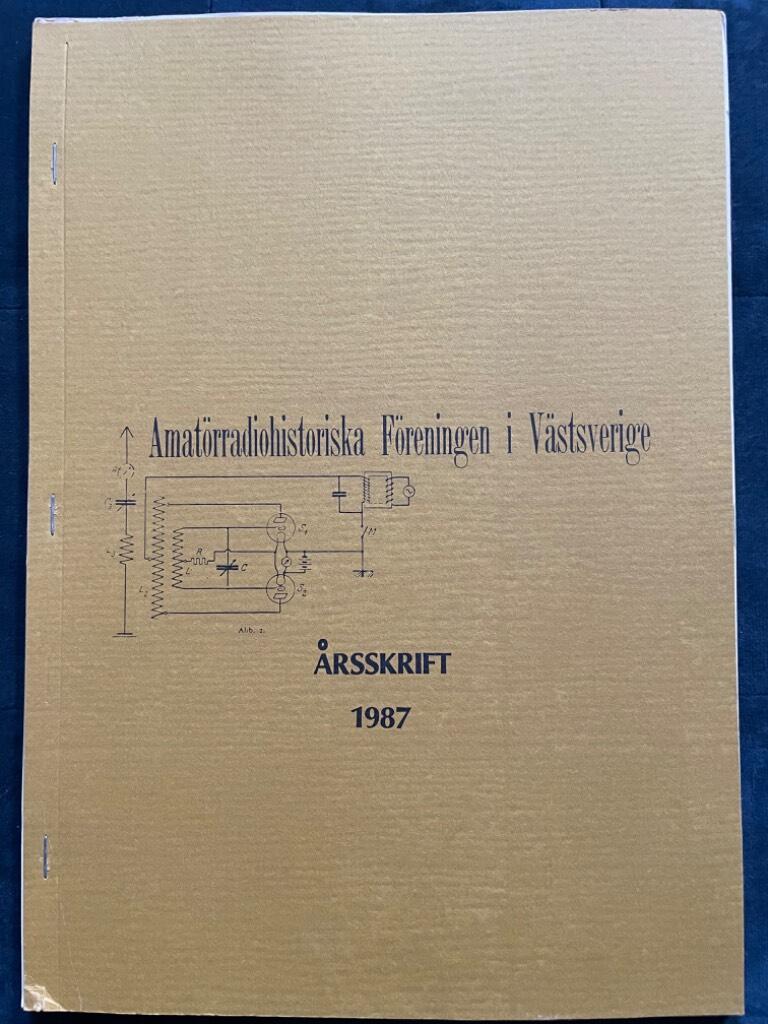 Amatörradiohistoriska Föreningen i Västsverige Årsskrift 1987