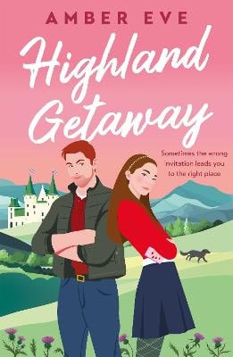 Amber Eve : Highland Getaway