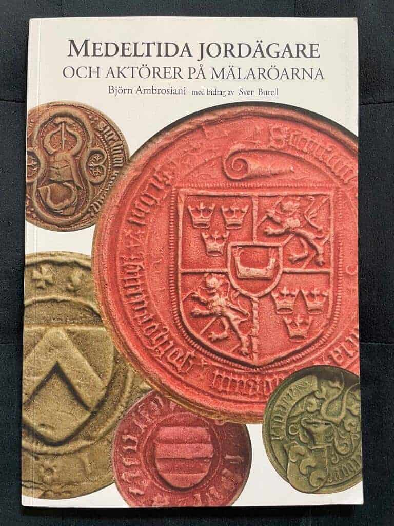 Ambrosiani, Björn ; Burell, Sven : Medeltida jordägare och aktörer på Mälaröarna