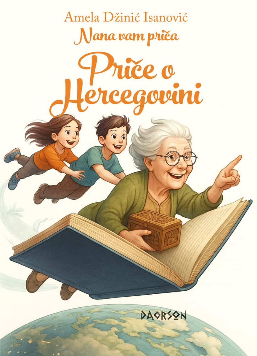 Amela Dzinic Isanovic : Priče o Hercegovini