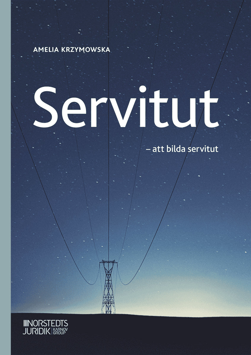 Amelia Krzymowska : Servitut : att bilda servitut