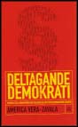 America Vera-Zavala : Deltagande demokrati