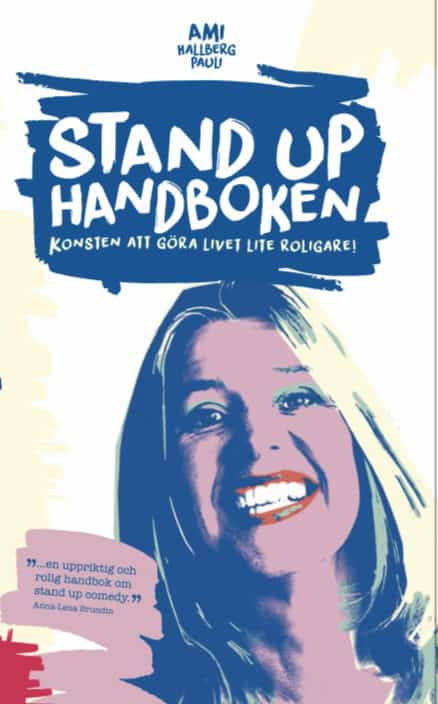 Ami Hallberg Pauli : Stand up-handboken
