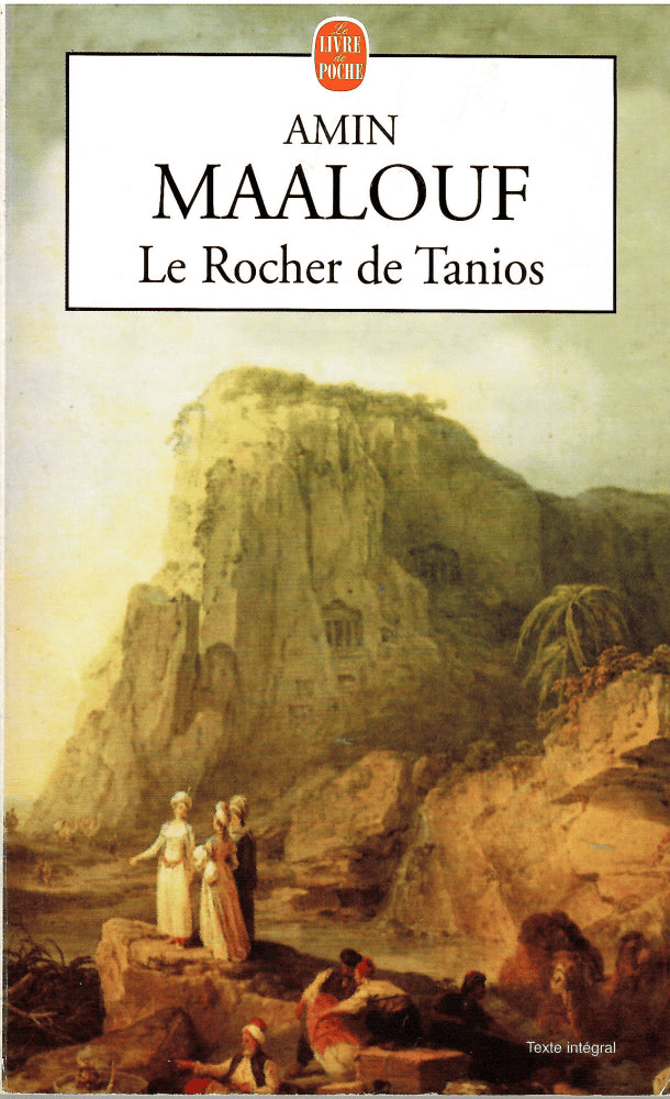 Amin Maalouf : Le rocher de Tanios