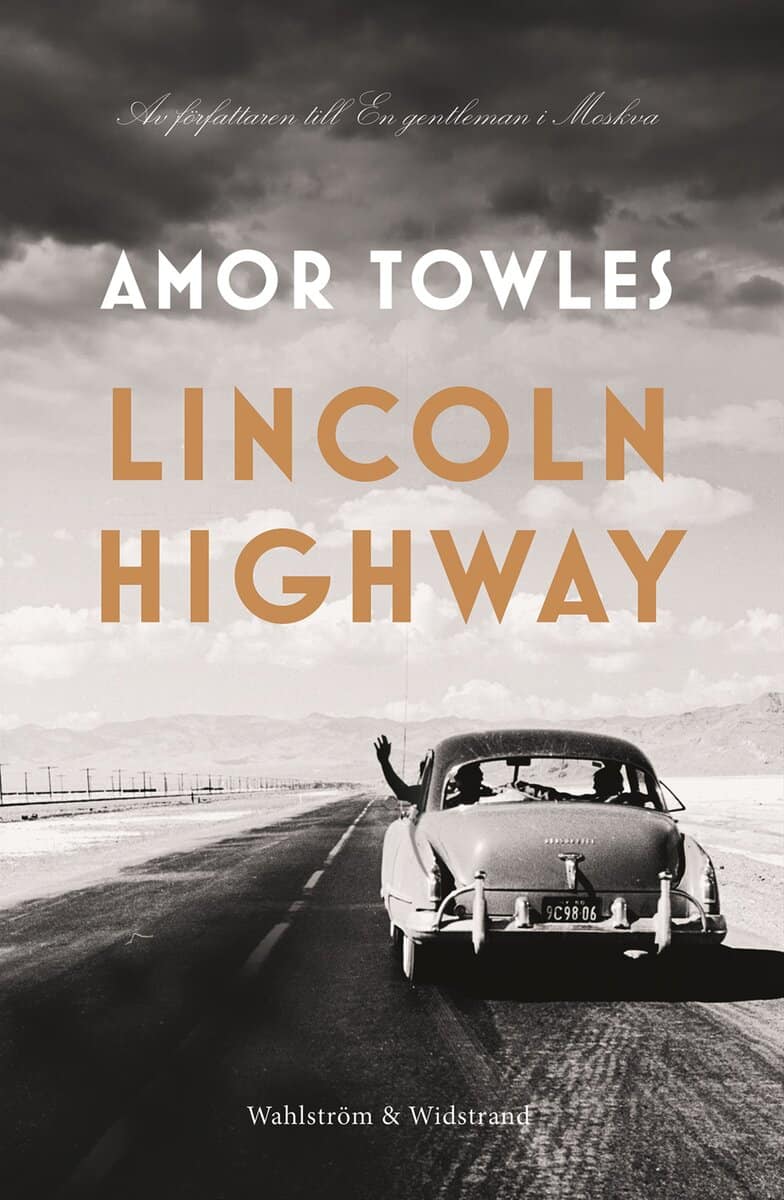 Amor Towles : Lincoln Highway