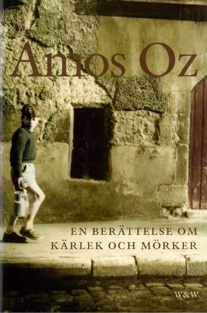 Amos Oz : En berättelse om kärlek och mörker
