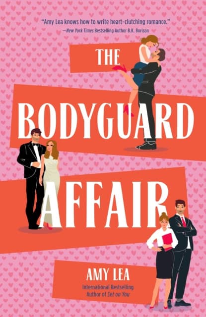 Amy Lea : The Bodyguard Affair