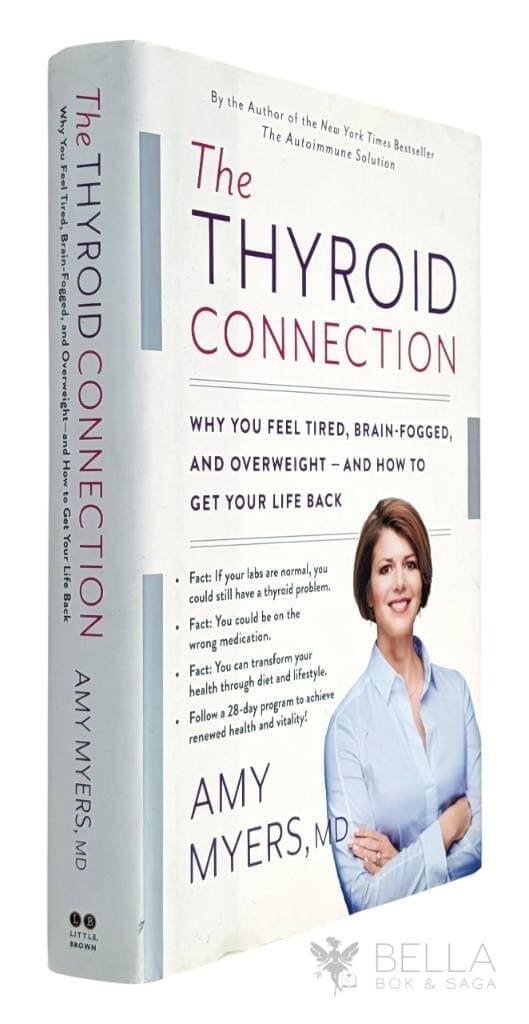 Amy Myers : The thyroid connection