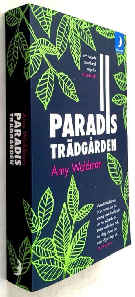 Amy Waldman : Paradisträdgården