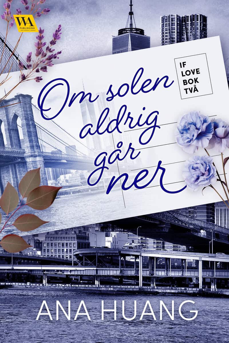 Ana Huang : Om solen aldrig går ner
