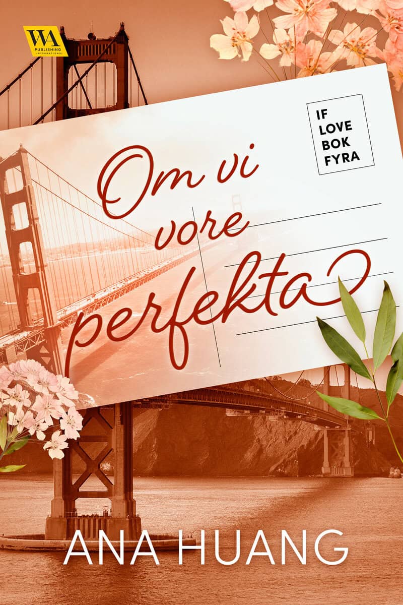 Ana Huang : Om vi vore perfekta